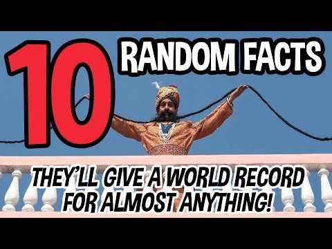 10 RANDOM FACTS That Prove They Give World Records for Almost Anything!