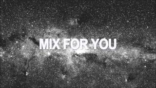 Submerse - Mix For You