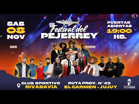 FESTIVAL DEL PEJERREY - SÁBADO 08 DE NOVIEMBRE / Club Sportivo Rivadavia El Carmen Jujuy