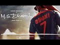 MS Dhoni Movie Climax Bgm Life Motivation Chola Creations