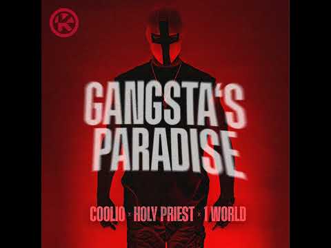 Coolio, Holy Priest & 1 World - Gangsta's Paradise