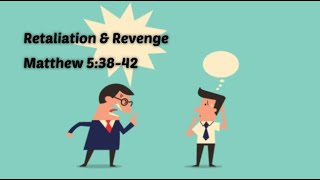 Tuesday Service  - Retaliation &amp; Revenge"  - 5/2/2023