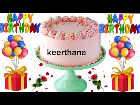 Keerthana happy birthday song 🎈/Keerthana happy birthday 🎉🎂