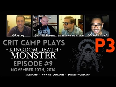 Crit Camp Kingdom Death: Monster EP9 - P3
