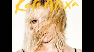 Kate Alexa - I Deny