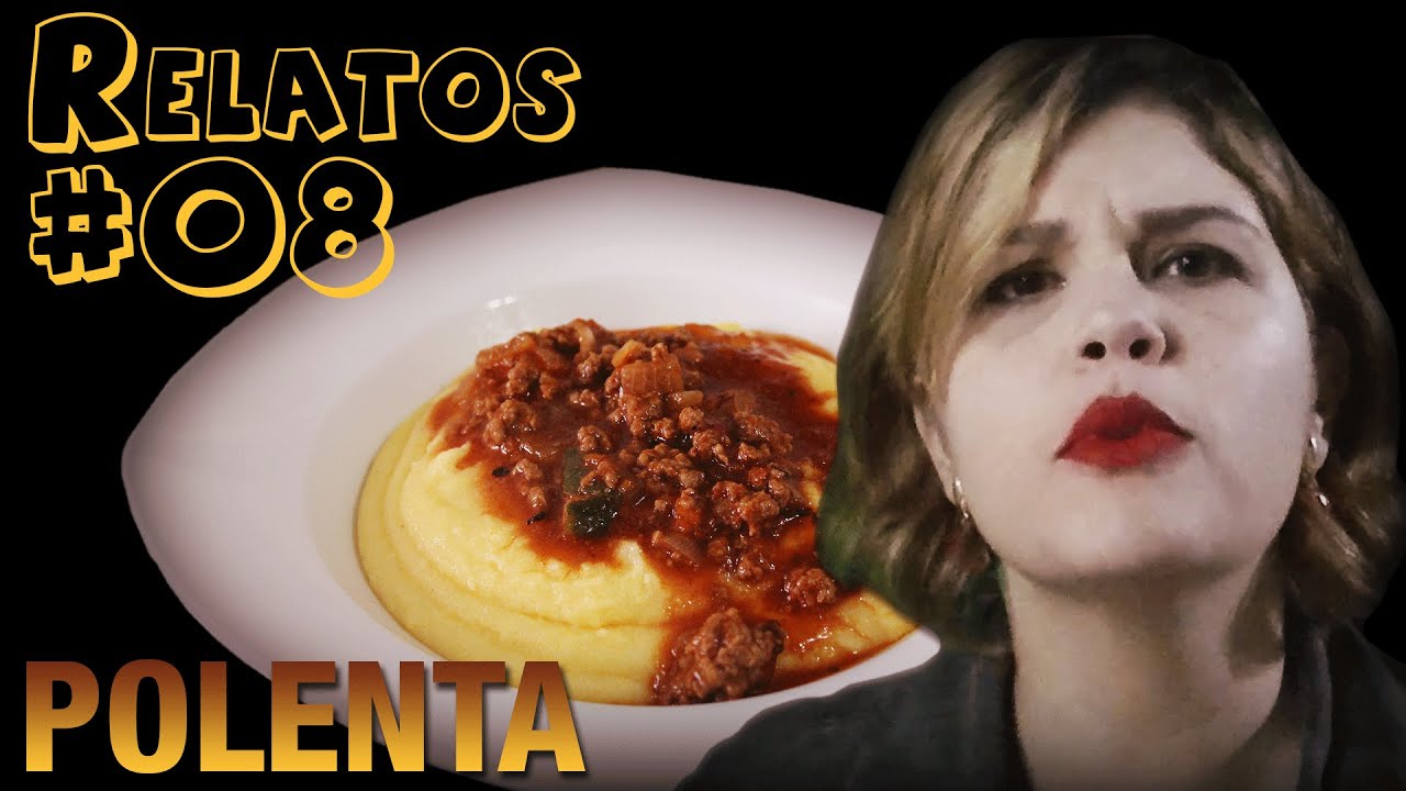 Polenta (#08 - Histórias Assombradas!)