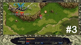 赤毛冒険家の原点【イースⅠ・Ⅱ（ETERNAL STORY)】実況プレイ#３