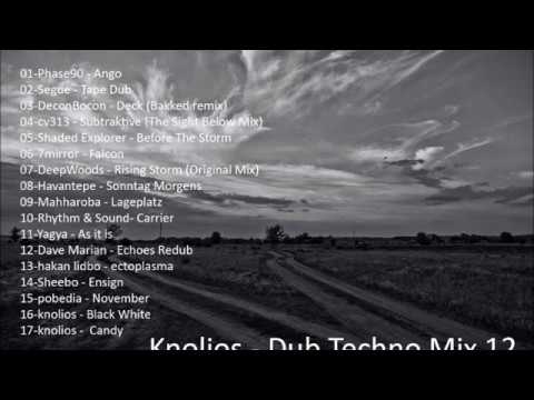 Dub Techno Mix 12 Knolios