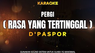 Download lagu Rasa yang tertinggal karaoke (D'paspor/ No Exit) mp3 Download lagu Rasa yang tertinggal karaoke (D'paspor/ No Exit) mp3