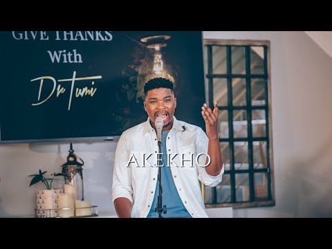 Dr Tumi - Akekho | Official Video | Give Thanks Album | Gospel Praise & Worship