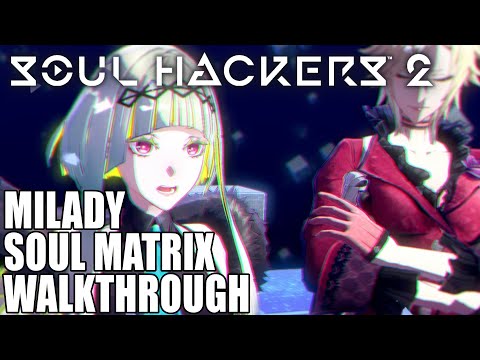 Soul Hackers 2 - Milady Sector Soul Matrix Walkthrough - All 5 Levels, All Bosses, All Quests