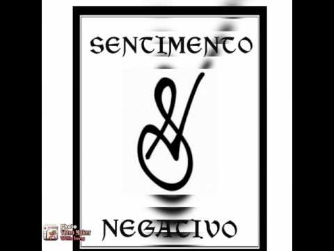 Senti o Drama - Sentimento Negativo