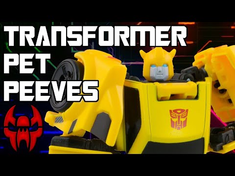 TJ's Transformer Toy Pet Peeves