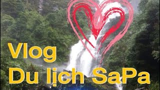 preview picture of video '[Vlog] Du lịch SaPa ( Travel to SaPa) Tun Tun Channel'