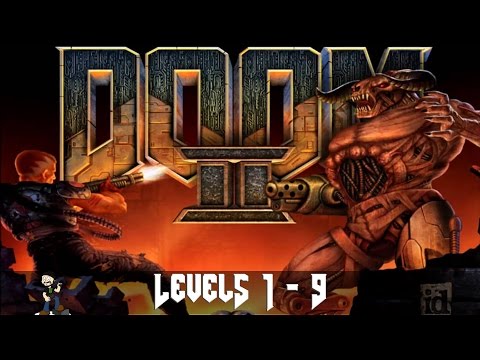 [1] Doom 2 - Hell on Earth (Levels 1-9) - No Commentary
