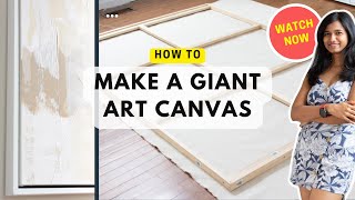 DIY canvas | How to build a large canvas for painting | DIY Home Decor