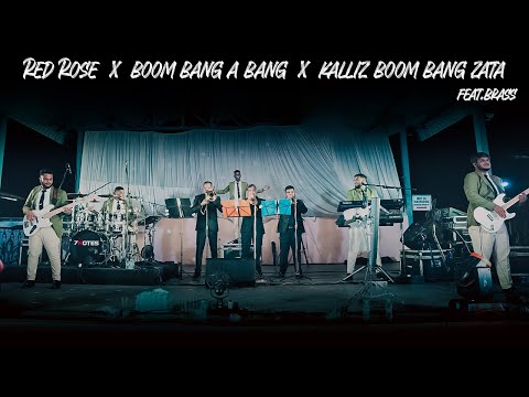 Red Rose x Boom Bang A Bang x Kalliz Boom Bang Zata || Cover By The 7 Notes Band (Live) Ft. Brass