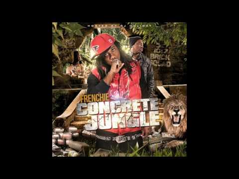 Frenchie - Bananas (Feat. Sony & Bakery Brad) (Concrete Jungle)