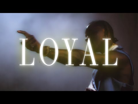 Video thumbnail for Loyal