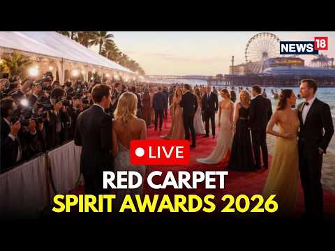 Spirit Awards 2025 LIVE | Spirit Awards Red Carpet LIVE | 41st Spirit Awards LIVE Coverage | N18G