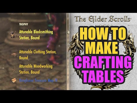 How to make crafting tables for your home in Eso | Attunable Tables