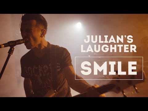 Julian's Laughter - SMILE (Official 4K Video)