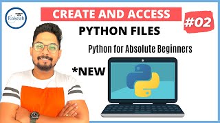 #2 Python Tutorial for Beginners | Know, Create and Run Python Files (.PY files) in Command Prompt