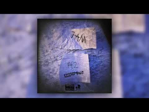 ZZZSomnus - 7AM, Pt. 2 (Official Audio)