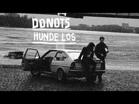 DONOTS - Hunde los (Official Video)