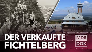 Wem gehört der Fichtelberg? Ein Berg zwischen Erbe und Rendite | MDR DOK