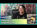 Supertramp- Poor Boy (REACTION & REVIEW)
