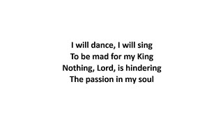 Undignified (I Will Dance, I WIll Sing) (lyrics) - Matt Redman (1995)