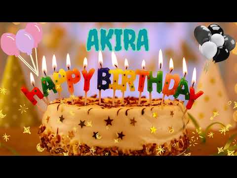 Akira birthday song – Happy Birthday Akira