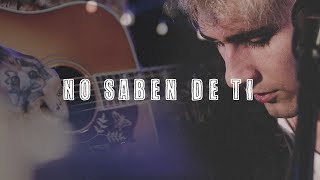 Dani Fernández - No saben de ti (Andrés Suárez) - Warner Music Café