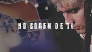 Dani Fernández - No saben de ti (Andrés Suárez) - Warner Music Café