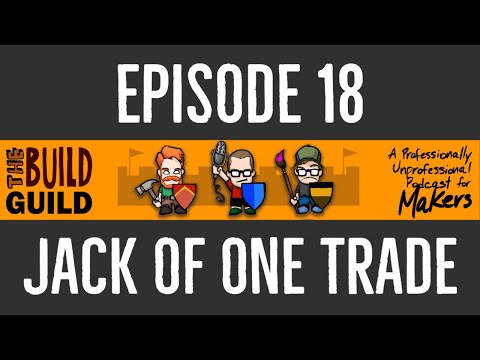Episode 18 - Jack Of One Trade