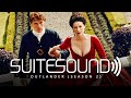 Outlander (Season 2) - Ultimate Soundtrack Suite