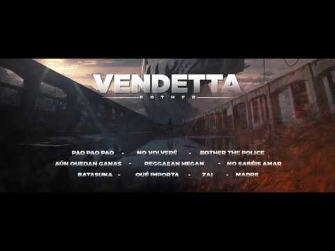 Vendetta - BOTHER (Full Album / Completo)