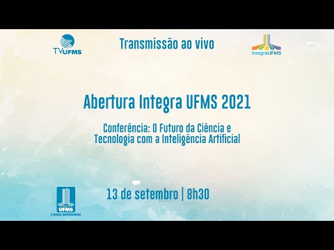 Abertura Integra UFMS 2021
