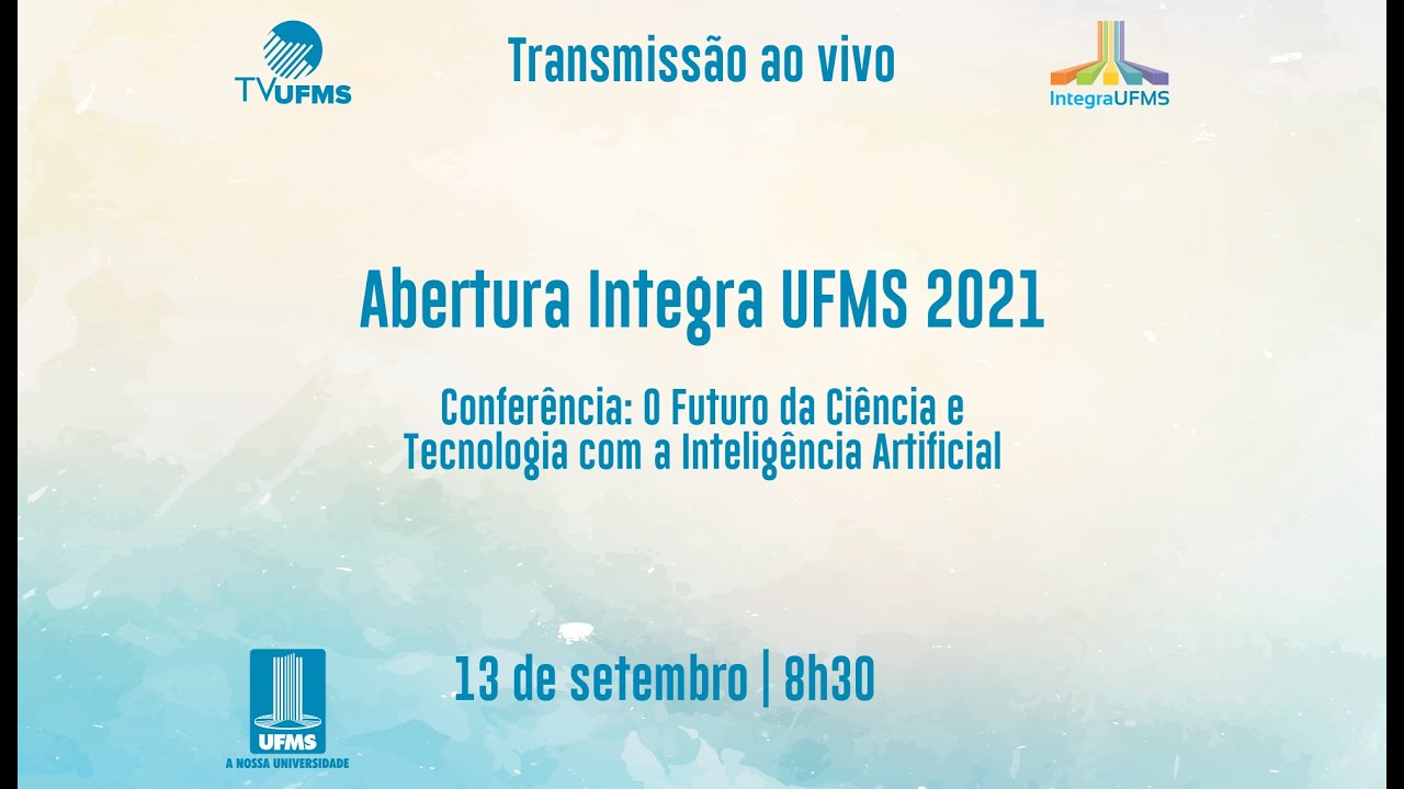 Abertura Integra UFMS 2021