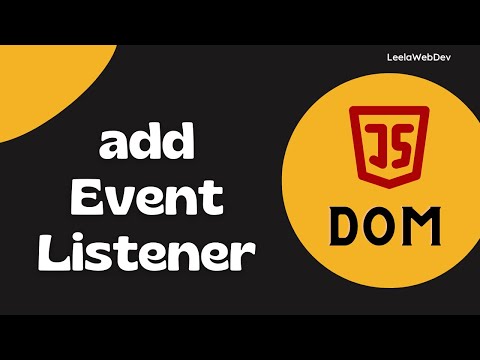 39. addEventListener method attaching to an HTML Element - DOM