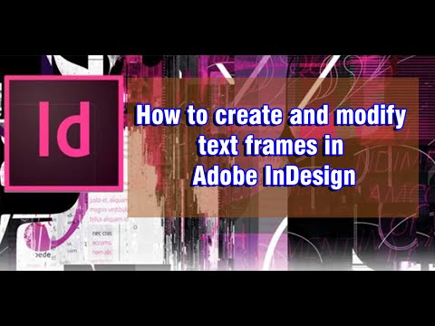 Topic 128 | Basic Introduction of the Main interface of Adobe Indesign | Graphic Design