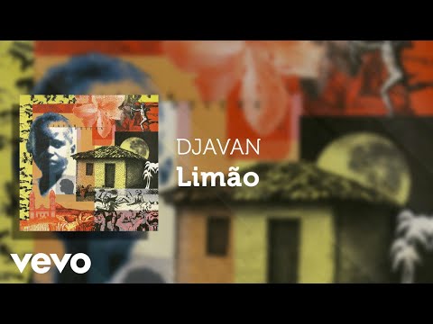 Djavan - Limão (Áudio Oficial)