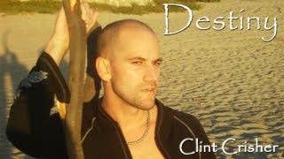 Clint Crisher - Destiny (Radio Edit)