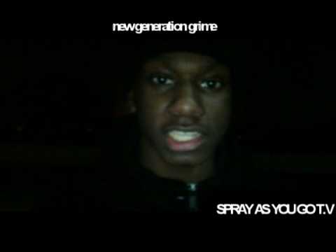 SprayAsYouGoT.V *New Generation Grime* - Crisis