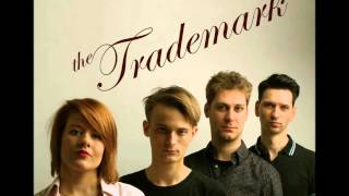 The Trademark - Memoár (full album)