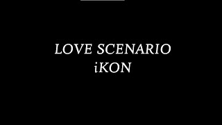 iKON (아이콘) - LOVE SCENARIO (Japanese ver.) [Romaji Lyrics Video / 罗马拼音动态歌词]
