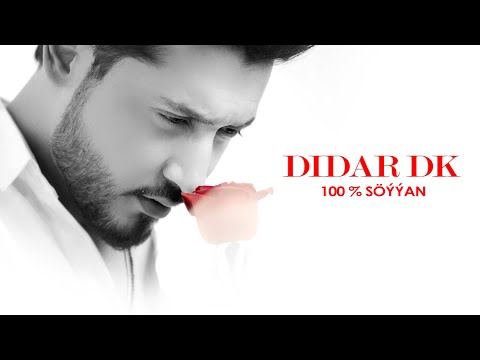 Didar DK - 100 Göterim Söýýän