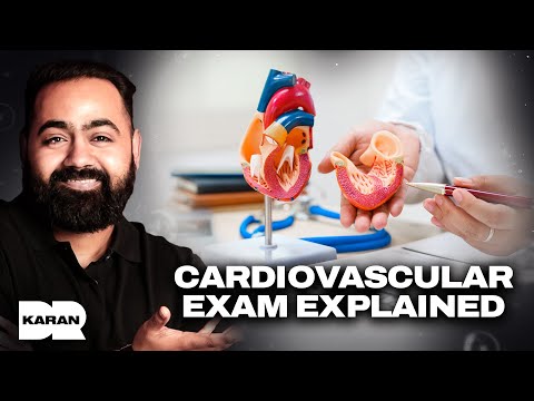How to do a Cardiovascular Examination | Dr Karan