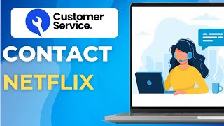 How to call netflix customer service